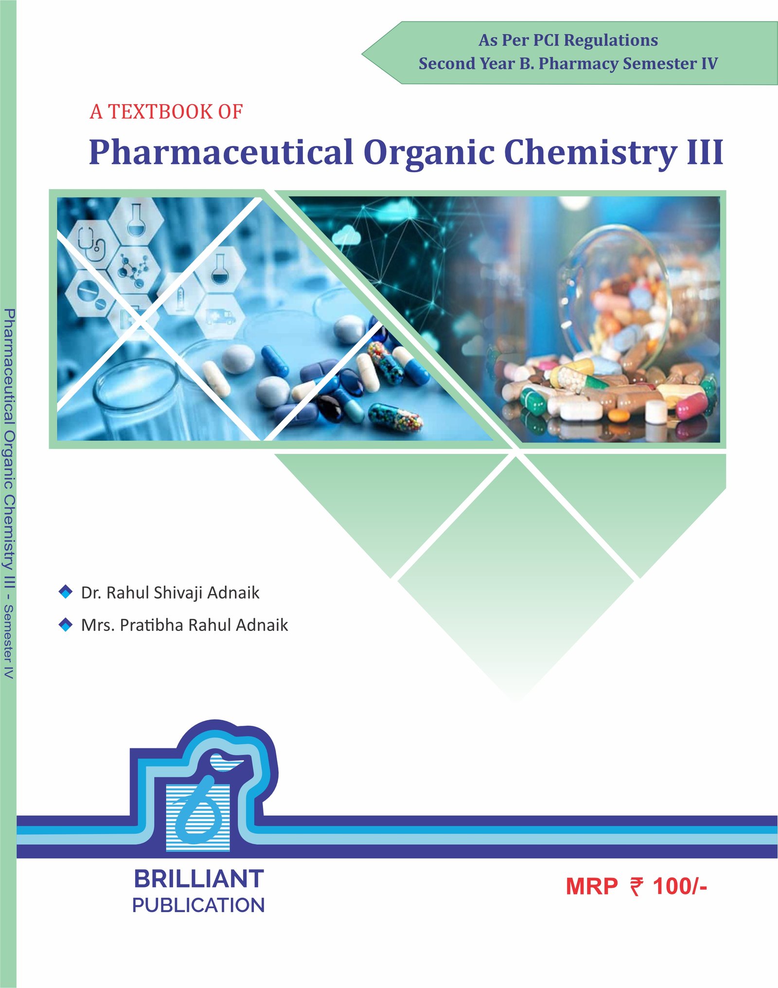 Pharmaceutical organic chemistry III
